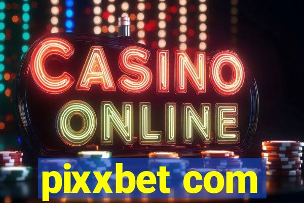 pixxbet com